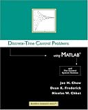 Discrete-Time Control Problems Using MATLAB (Bookware Companion Series (Pacific Grove, Calif.).)