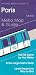 Paris: Michael Brein's Travel Guides To Sightseeing By Public Transportation