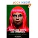 Wannabes, Goths, and Christians: The Boundaries of Sex, Style, and Status