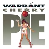 Warrant -  Cherry Pie