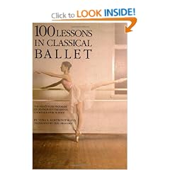 One Hundred Lessons in Classical Ballet: Eight-year Programme of Leningrad's Vaganova Choreographic School