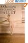 100 Lessons in Classical Ballet: The Eight-Year Program of Leningrad's Vaganova Choreographic School
