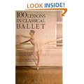 One Hundred Lessons in Classical Ballet: Eight-year Programme of Leningrad's Vaganova Choreographic School