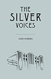 The silver voices