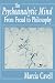 The Psychoanalytic Mind: From Freud to Philosophy