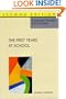 FIRST YEARS AT SCHOOL (Developing Teachers and Teaching Series)
