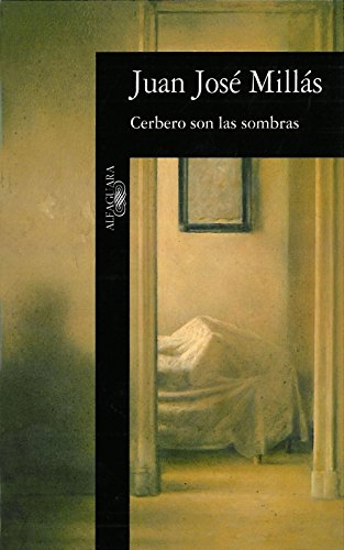 Cerbero son las sombras (Spanish Edition)