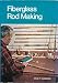 Fiberglass Rod Making