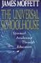 The Universal Schoolhouse: