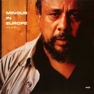 CD-Charts  Search : Mingus in Europe, Vol. 1