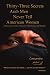 Thirty-Three Secrets Arab Men Never Tell American Women: A Dissection of How Muslims Treat Women and Infidels Thirty-Three Secrets Arab Men Never Tell American Women: A Dissection of How Muslims Treat Women and Infidels