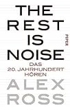 Produkt-Bild: The Rest is Noise: Das 20. Jahrhundert h&ouml;ren