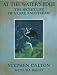 At the Water's Edge: Secret Life of a Lake and Stream
