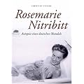 Rosemarie Nitribitt. Autopsie eines deutschen Skandals