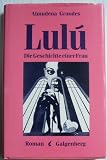 Lulu - Die Geschichte einer Frau - Almudena Grandes