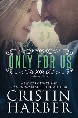 [(Only for Us)] [By (author) Cristin Harber] published on (April, 2015)