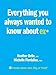Everything You Always Wanted to Know About Ex* Image of Everything You Always Wanted to Know About Ex*