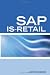 SAP IS-Retail Interview Questions: Sap Is-retail Certification Review