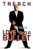 Love and a Bullet