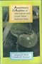 Amphibians & Reptiles of Yellowstone and Grand Teton National Parks