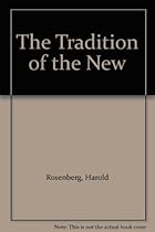 The Tradition of the New The Tradition of the New