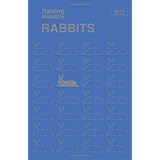 raising healthy rabbits