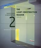 Cover of Light Construction Reader by Jeffrey Kipnis 1580931057