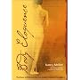 Body Eloquence: The Power of Myth and Story to Awaken the Body's Energies