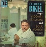 SINGS YIDDISH THEATRE AND FOLK SONGS LP