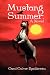 Mustang Summer: A Novel (Paperback) by Carol Culver Rzadkiewicz