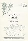 The Bassett Maguire Festschrift: A Tribute to the Man and His Deeds (Memoirs of the New York Botanical Garden Vol. 64)