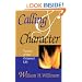 Calling & Character: Virtues of the Ordained Life