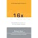 The Breakthrough Principle of 16x