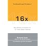 The Breakthrough Principle of 16x