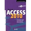 Access 2010 Basis: An Beispielen lernen. Mit Aufgaben �ben. Durch Testfragen Wissen �berpr�fen.