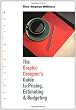 The Graphic Designer's Guide to Pricing, Estimating and Budgeting