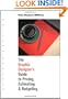 Graphic Designer's Guide to Pricing, Estimating & Budgeting Revised Edition
