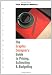 Graphic Designer's Guide to Pricing, Estimating & Budgeting Revised Edition