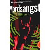 Mordsangst, Labyrinthe-Krimisvon "Alice Gabathuler"