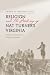 Religion and the Making of Nat Turner's Virginia: Baptist Community and Conflict, 1740-1840 (The American South Series)