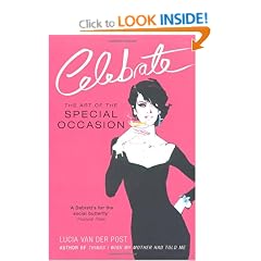 Celebrate: The Art of the Special Occasion