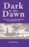Dark is the Dawn