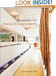 Materials for Interior Environments