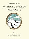 Lars Porsena: On the Future of Swearing (Oneworld Classics)
