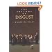 The Anatomy of Disgust