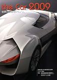 the Car (ザ カー) 世界の自動車アルバム 2009年 01月号 [雑誌]/