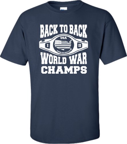 Back to back world war champs tee shirt Clearance