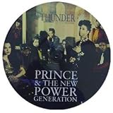 PRINCE AND THE NEW POWER GENERATION / THUNDER (PICTURE DISC)