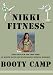 NikkiFitness Booty Camp DVD