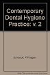 Contemporary dental hygiene practice 2